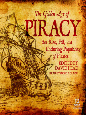 cover image of The Golden Age of Piracy